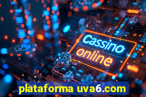 plataforma uva6.com